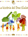 Història del Drac Xiulet