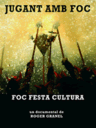 Jugant amb foc