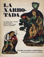 La Xarbotada. La Festa del Càntir d'Argentona dins l'antic aplec de Sant Domingo
