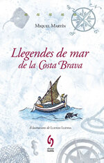 Llegendes de mar de la Costa Brava