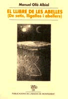 El llibre de les abelles (De setis, lligallos i abellers)