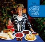 Les millors postres de l'Àvia Remei. 100 receptes