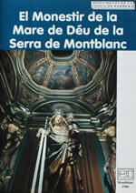 El Monestir de la Mare de Déu de la Serra de Montblanc