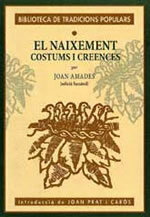 El naixement. Costums i creences