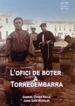 L'ofici de boter a Torredembarra, segles XVIII-XX