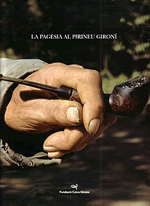 La pagesia al Pirineu gironí