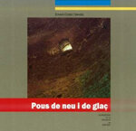 Pous de neu i de glaç