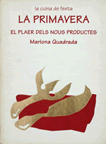 La Primavera. El plaer dels nous productes