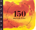 150 anys de Fira. Sardanes de la vila de Molins de Rei