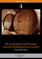 El secret del vi del Priorat: El terrer, la història o la seva gent?