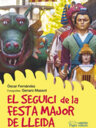 El seguici de la Festa Major de Lleida