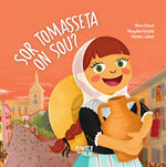Sor Tomasseta on sou?