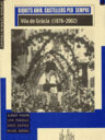 Xiquets ahir, castellers per sempre - Vila de Gràcia (1876-2002)