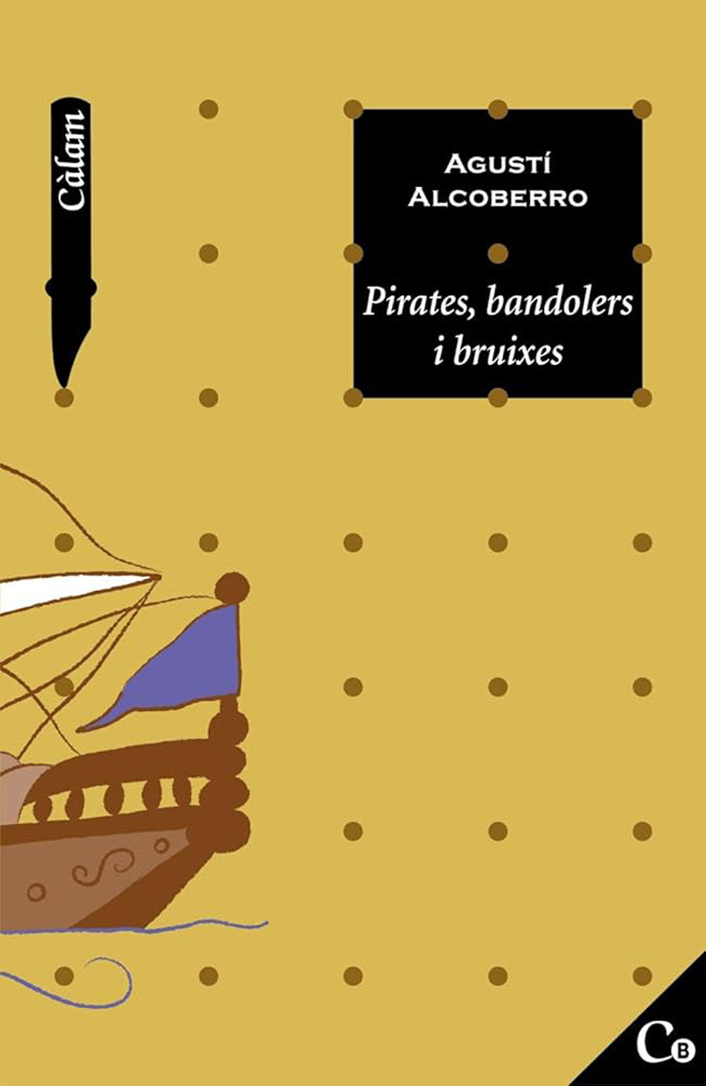 Pirates, bandolers i bruixes