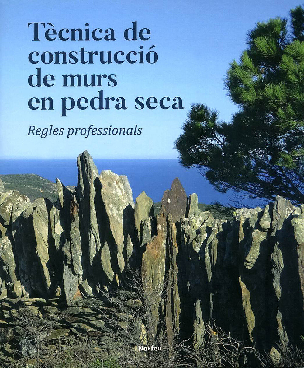Tècnica de construcció de murs en pedra seca. Regles professionals